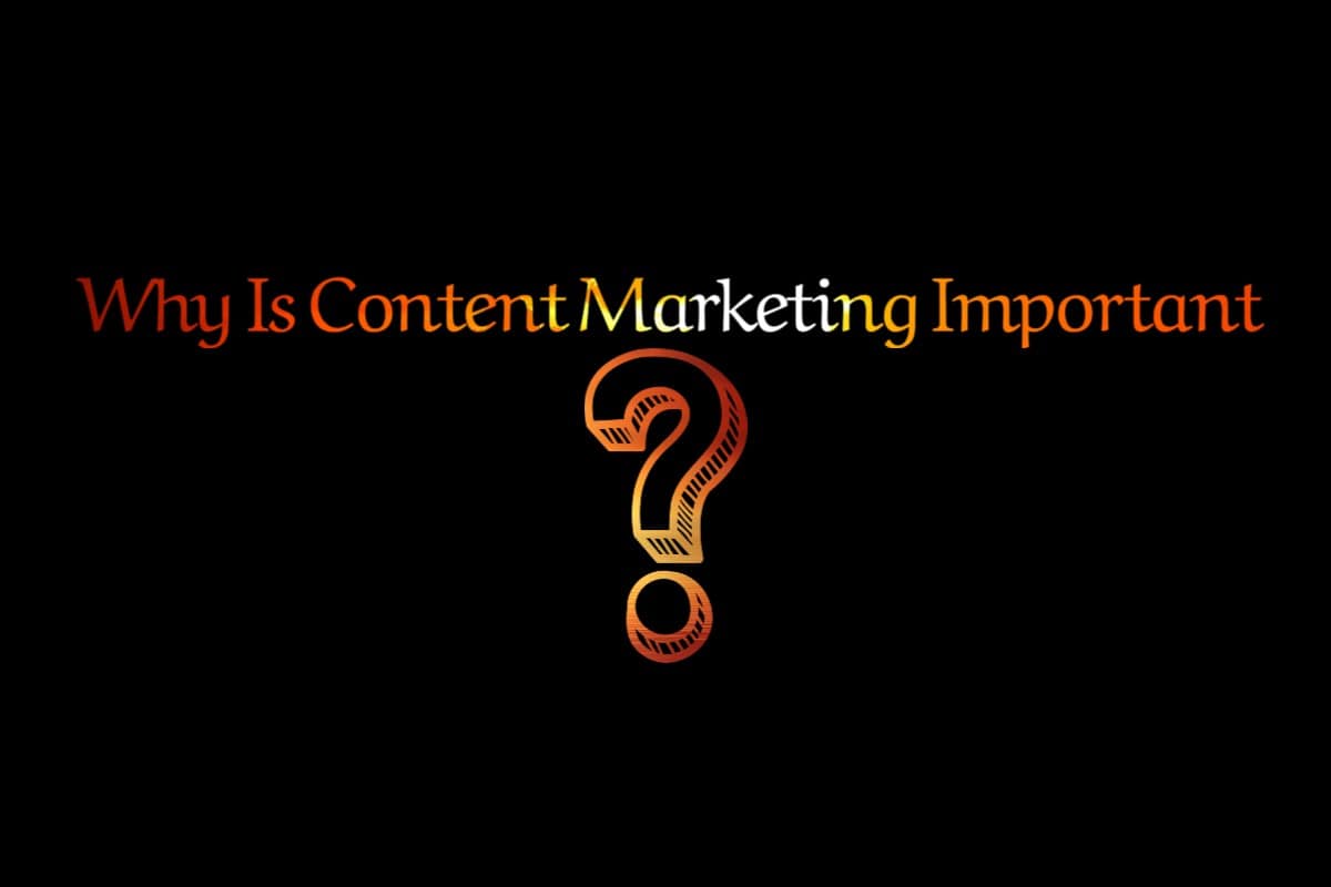 why is content marketing important brodneil.com