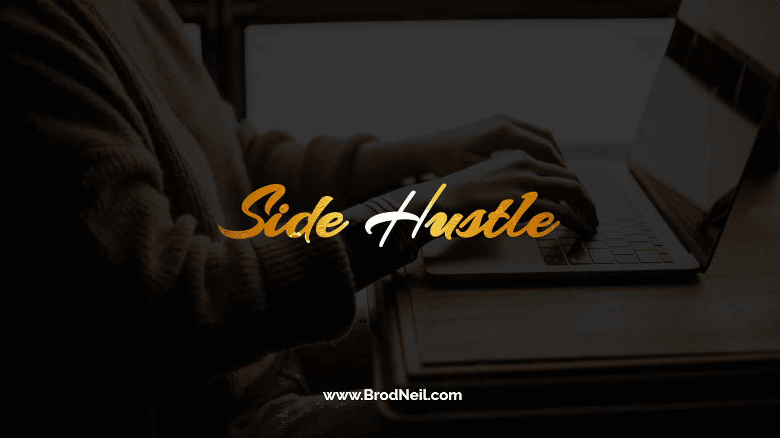 Side hustle text overlay with a computer as background