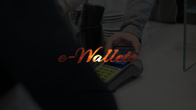 e-Wallets: The Benefits and Risks 