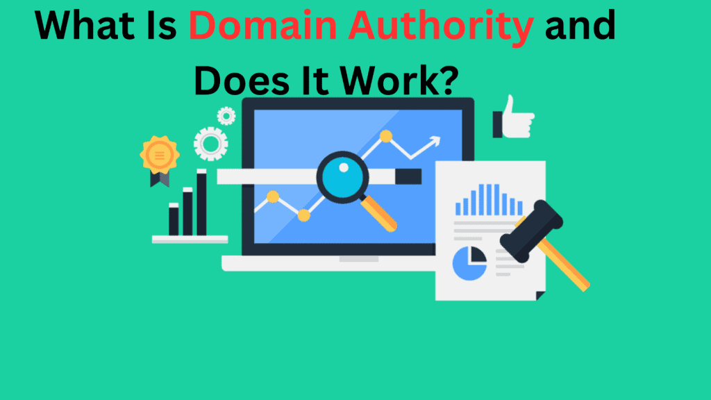 domain authority and how does it work?