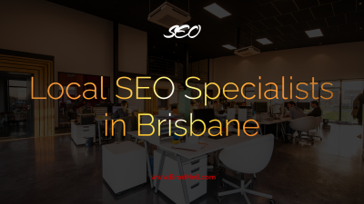 Unleash Your Business’s Potential: Benefits of Hiring Local SEO Specialists in Brisbane